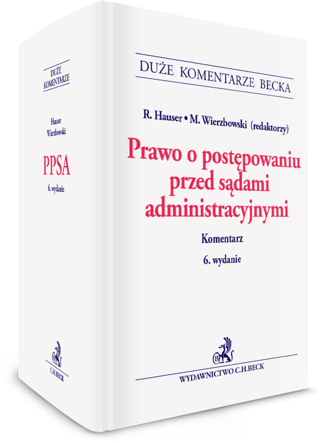 Prawo o postępowaniu przed sądami administracyjnymi. Komentarz.